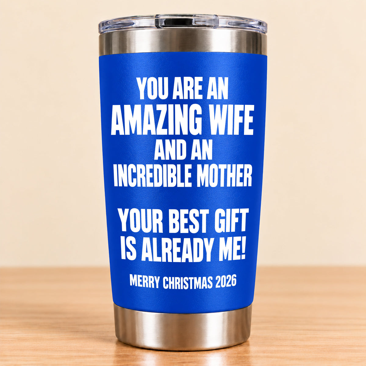 You Are An Amazing wife - Tumbler Christmas Gift 2026 - TRNN00 (SKU3D2610-945)
