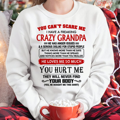 You Can’t Scare Me I Have A Freaking Crazy Grandpa – Gift For Granddaughter From Grandpa – TRNN00 (SKU26T-01261-00)