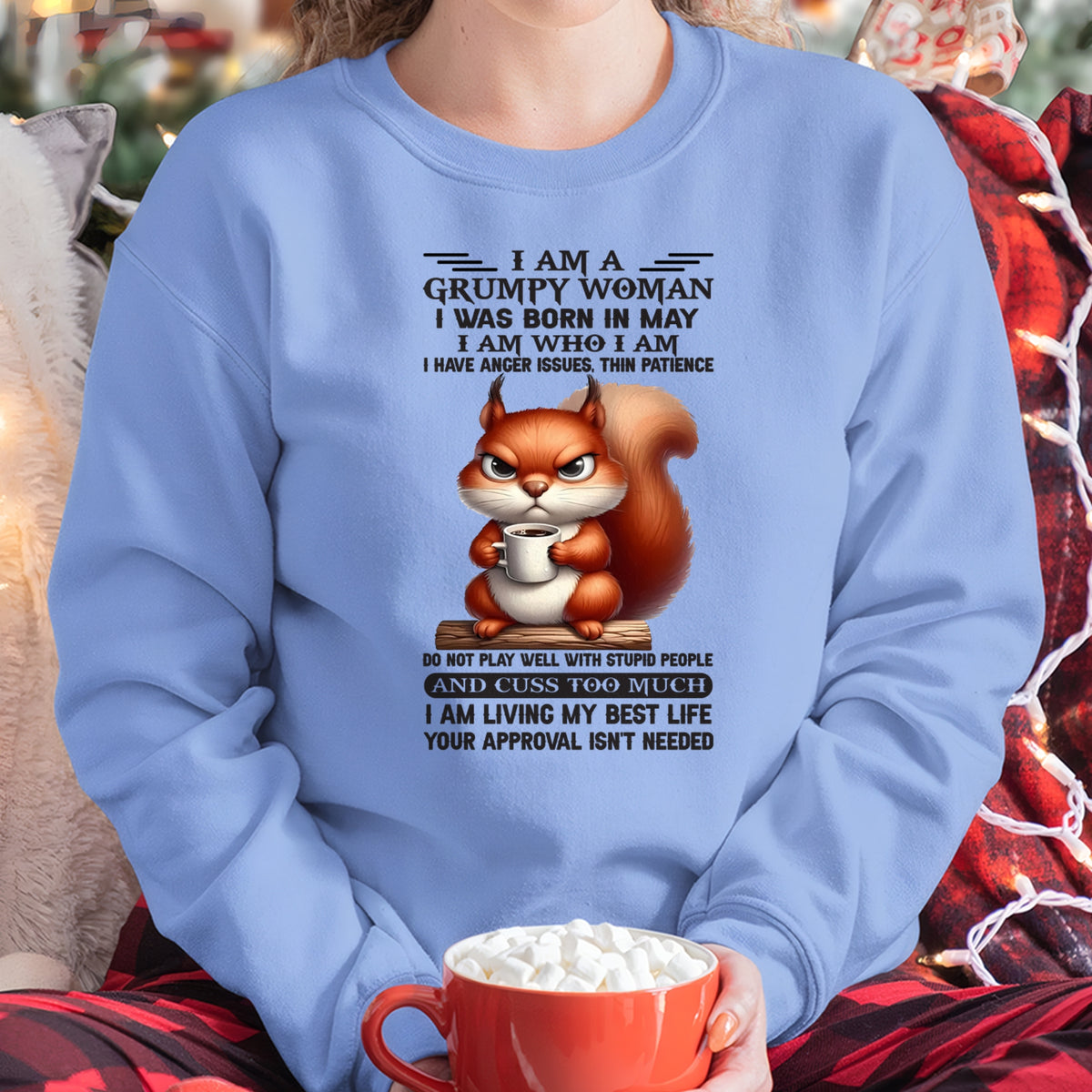 MAY - GRUMPY WOMAN - BIRTHDAY GIFT FOR WOMEN - TRNN05 (SKU09-07-05)