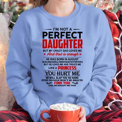 AUGUST - I NOT A PERFECT DAUGHTER - GIFT FROM DAD - TRNN08 (SKU2610-492-08)