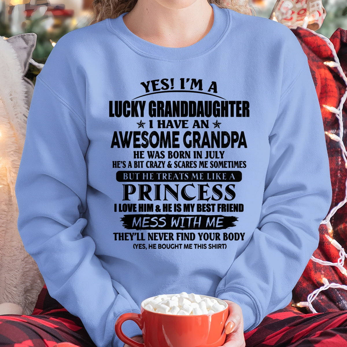 JULY - YES I'M A LUCKY GRANDDAUGHTER - GIFT FROM GRANDPA - TRNN07 (SKU2607-112-07)