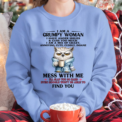 I AM A GRUMPY WOMAN - Birthday T Shirt For Woman - TRNN00 (SKU2604-116-00)