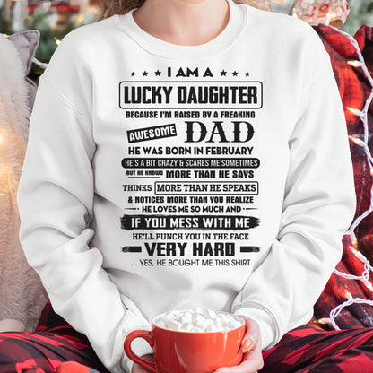 February - Lucky Daughter of Awesome Dad - Perfect Gift For Daughter From Dad - TRNN02 (SKU08-47-02)