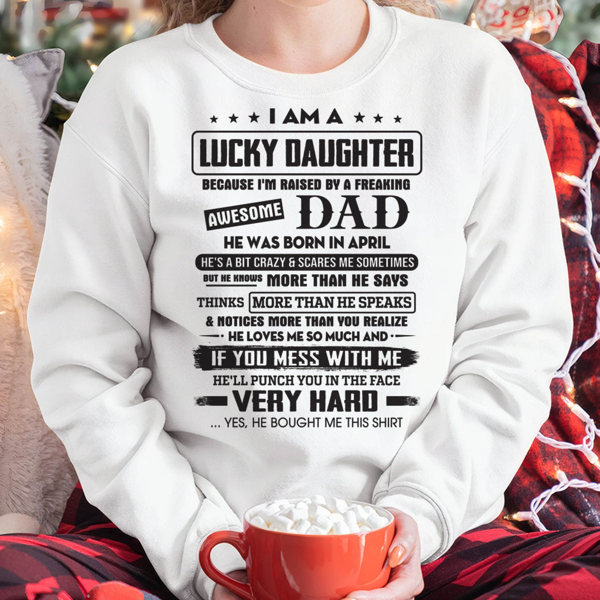 April - Lucky Daughter of Awesome Dad - Perfect Gift For Daughter From Dad - TRNN04 (SKU08-47-04)