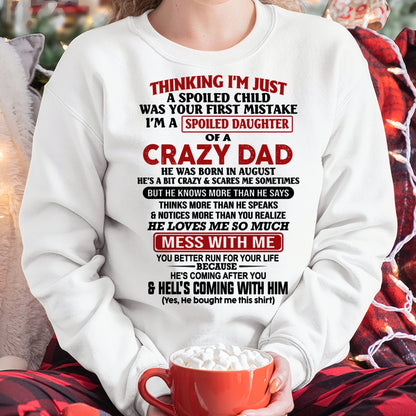 AUGUST - THINKING I'M JUST A SPOILED DAUGHTER OF A CRAZY DAD - FROM DAD - TRNN08 (SKU26T-01223-08)