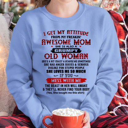 I Get My Attitude From My Awesome Mom | Lovely T-Shirt From Mom To Daughter - TRNN00 (SKU2603-136-00)