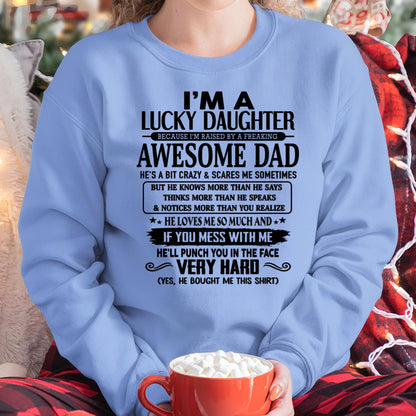 I'm Lucky Daughter - Gift for Daughter from Dad - TRNN00 (SKU-TLUCKYDD-00)