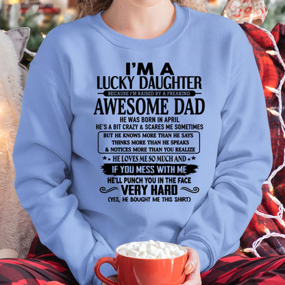 April - I'm Lucky Daughter - Gift for Daughter from Dad - TRNN04 (SKU-TLUCKYDD-04)