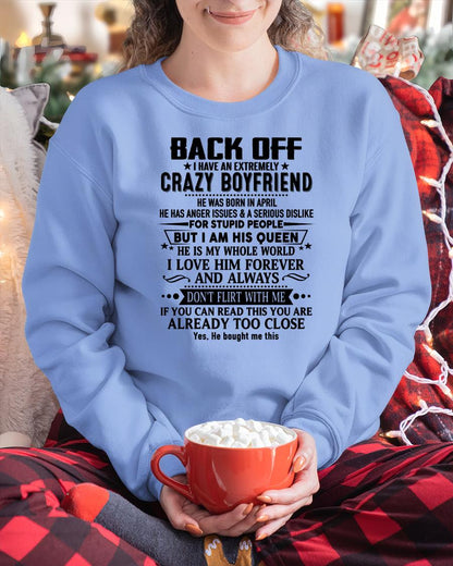 April - Back Off I Have An Extremely Crazy Boyfriend - Gift for Wife From Husband TRNN04 (SKUT-BACKOFF-04)