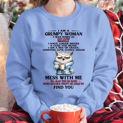 MAY - I AM A GRUMPY WOMAN - Birthday T Shirt For Woman - TRNN05 (SKU2604-116-05)