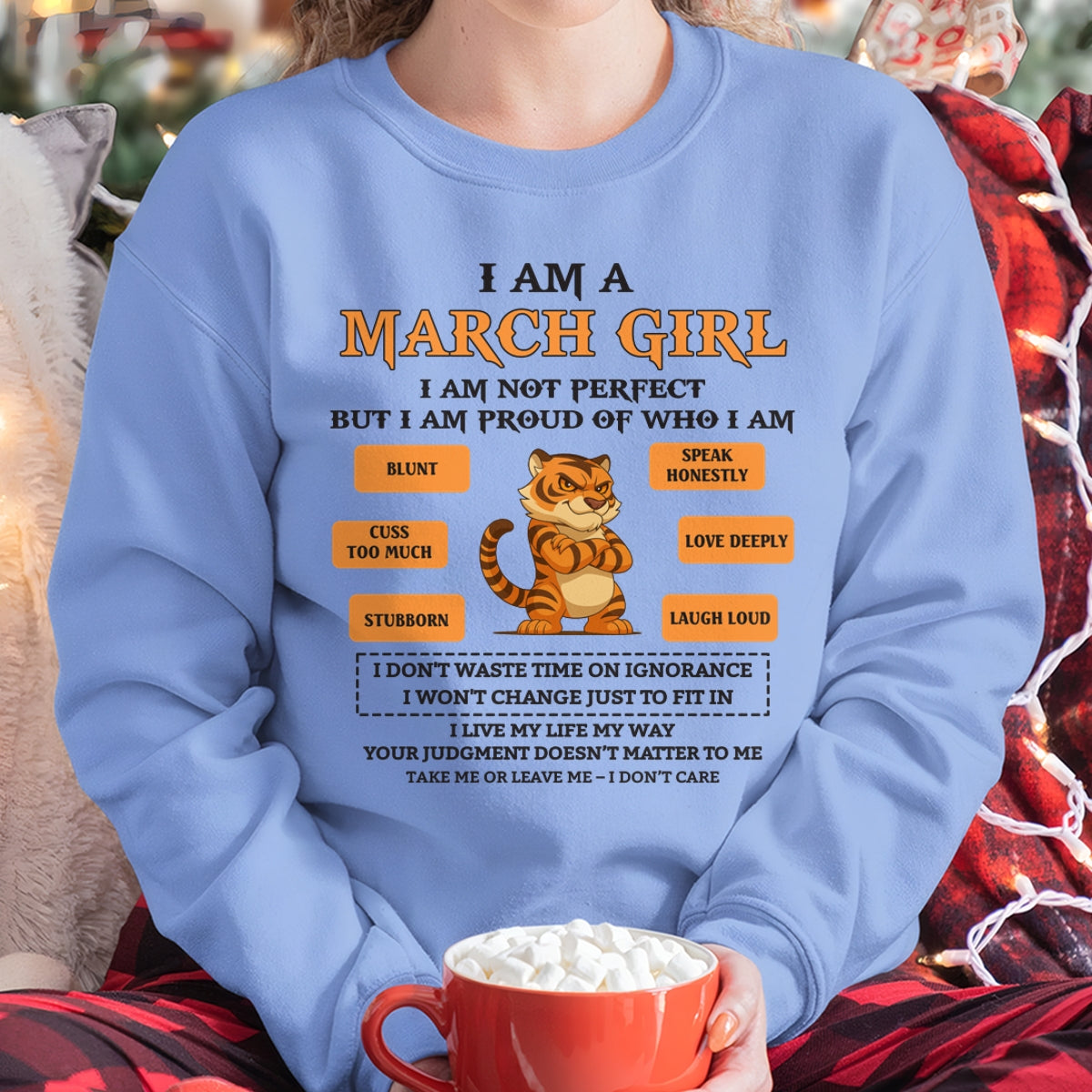 MARCH - I AM A GIRL - BIRTHDAY GIFT T-SHIRT FOR WOMEN - TRNN03 (SKU26T-01-62-03)