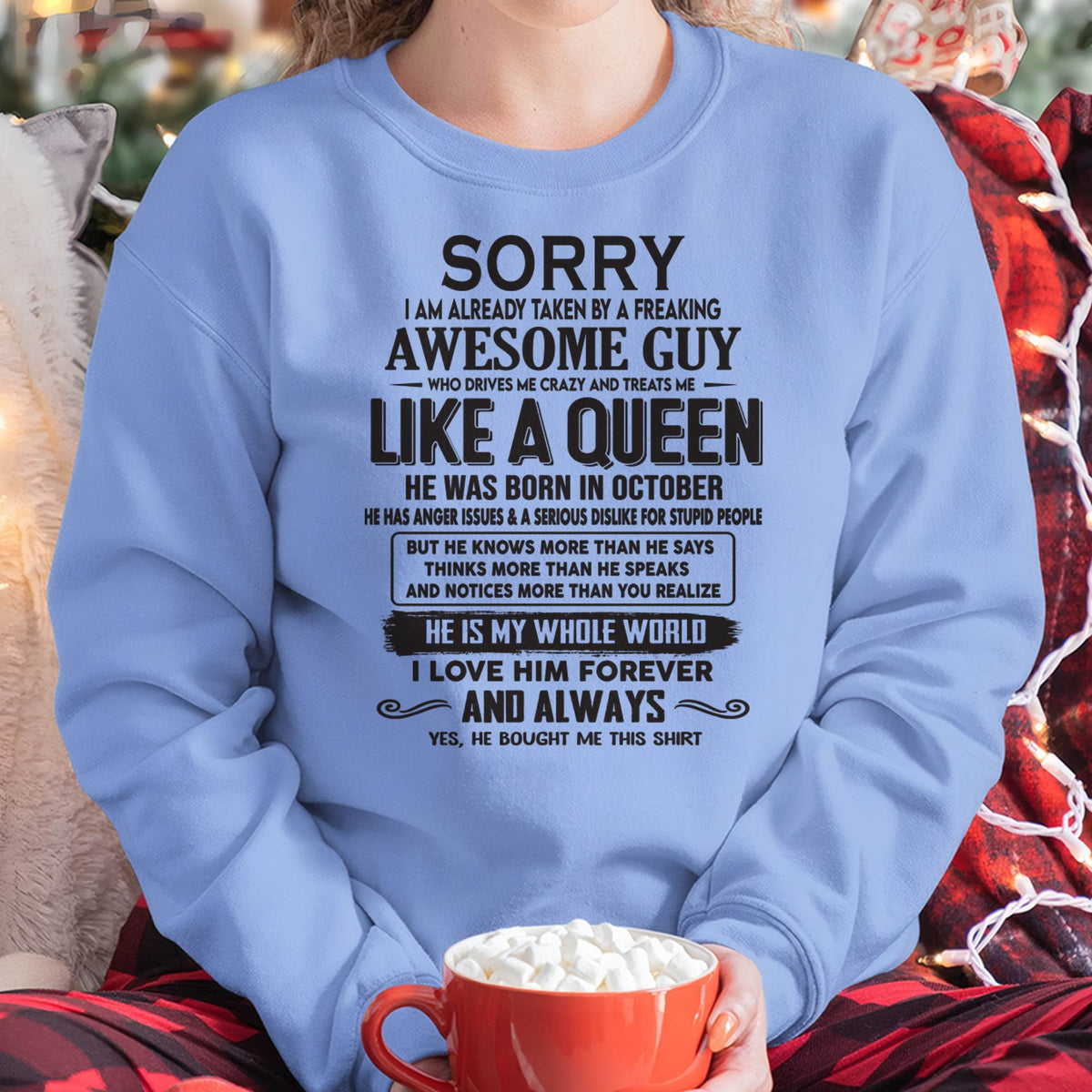 October - Sorry I am already taken by a freaking awesome guy - Gift for Wife From Husband - TRNN10 (SKU08-25-10)