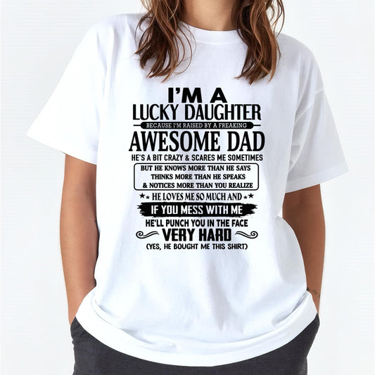 I'm Lucky Daughter - Gift for Daughter from Dad - TRNN00 (SKU-TLUCKYDD-00)