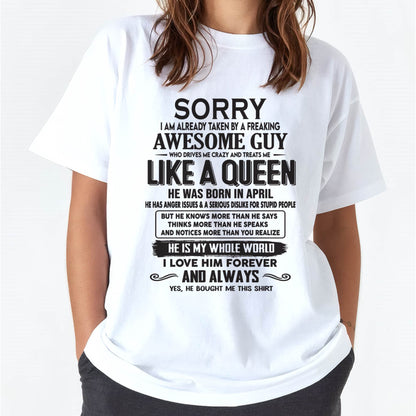 April - Sorry I am already taken by a freaking awesome guy - Gift for Wife From Husband - TRNN04 (SKU08-25-04)