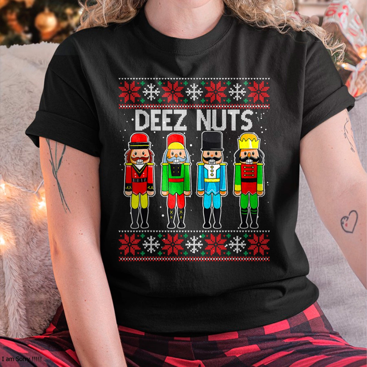 Christmas Shirts for Family, Funny christmas shirts, Christmas Unisex T-Shirt/Hoodie/Sweatshirt HLT00 - Deez Nuts Nutcracker Ugly Christmas Sweater Funny Xmas T-Shirt