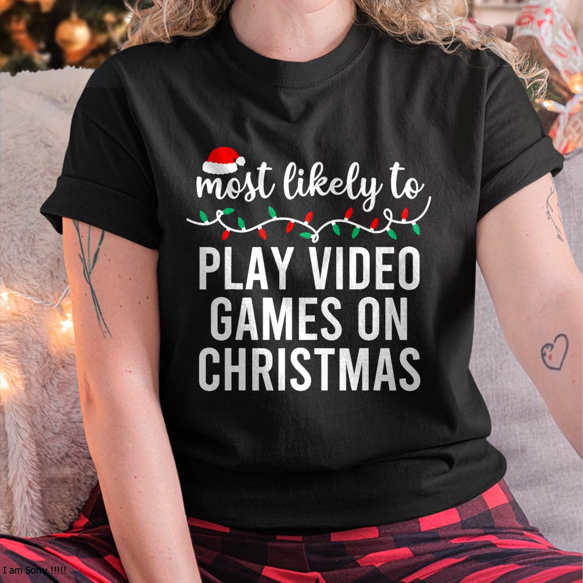 Most Likely To Christmas Matching Family Pajamas Funny T-Shirt - Christmas Unisex T-Shirt/Hoodie/Sweatshirt - TRNN00