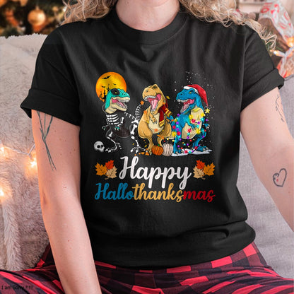 Christmas Shirts for Family, Funny christmas shirts, Christmas Unisex T-Shirt/Hoodie/Sweatshirt HLT00 - Halloween Thanksgiving Christmas Happy HalloThanksMas T rex T-Shirt