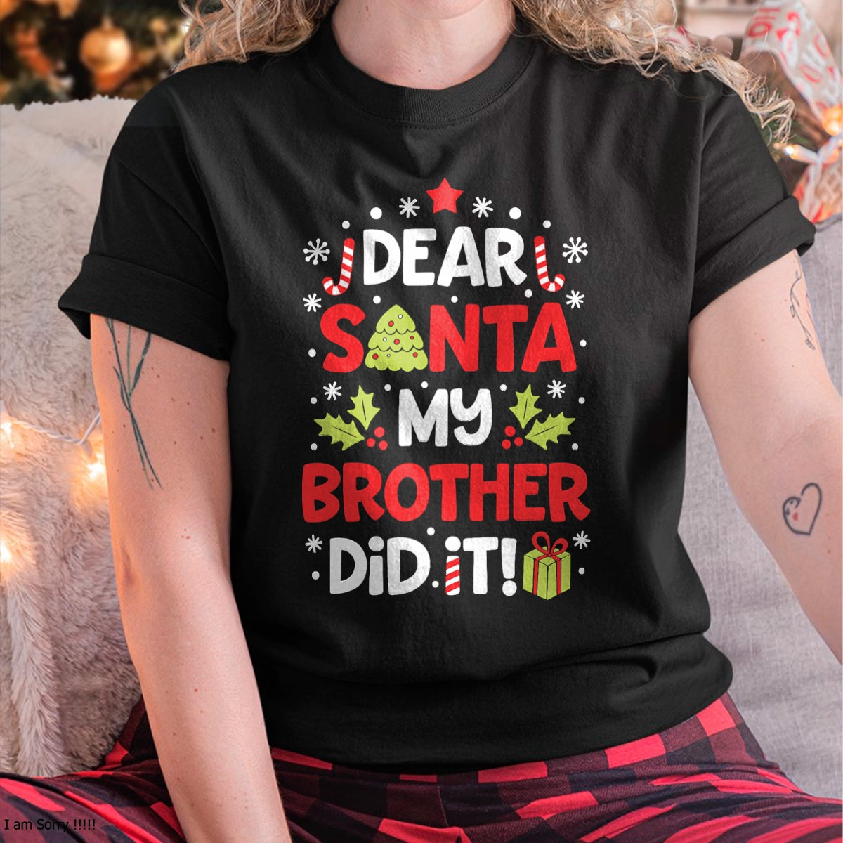 Christmas Shirts for Family, Funny christmas shirts, Christmas Unisex T-Shirt/Hoodie/Sweatshirt HLT00 - Dear Santa My Brother Did It Funny Christmas Girls Kids Boys Short Sleeve T-Shirt