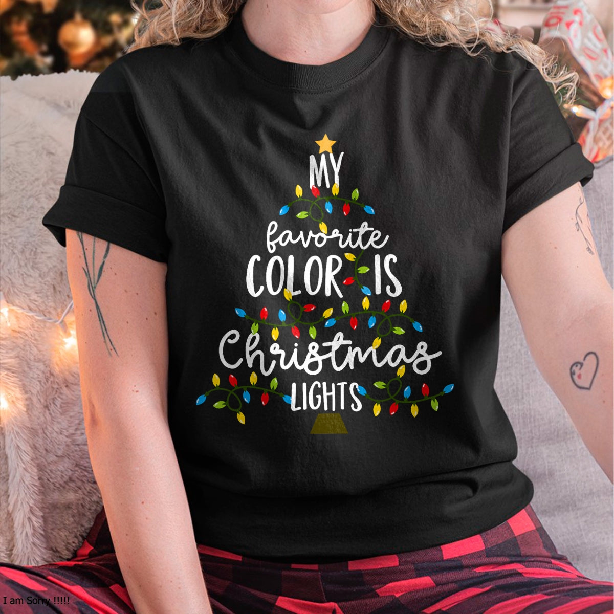 My Favorite Color Is Christmas Lights Kids Boy Women T-Shirt - Christmas Unisex T-Shirt/Hoodie/Sweatshirt - TRNN00