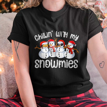 Christmas Shirts for Family, Funny christmas shirts, Christmas Unisex T-Shirt/Hoodie/Sweatshirt HLT00 - Snowman Christmas Chillin With My Snowmies Ugly Gift T-Shirt
