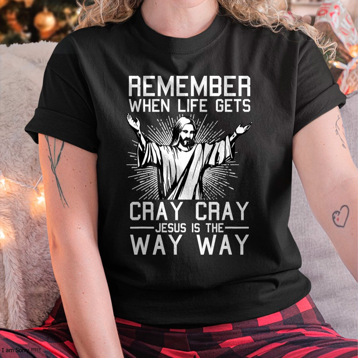 Jesus Is The Way Christmas Funny Faith Religious Christian T-Shirt - Christmas Unisex T-Shirt/Hoodie/Sweatshirt - TRNN00