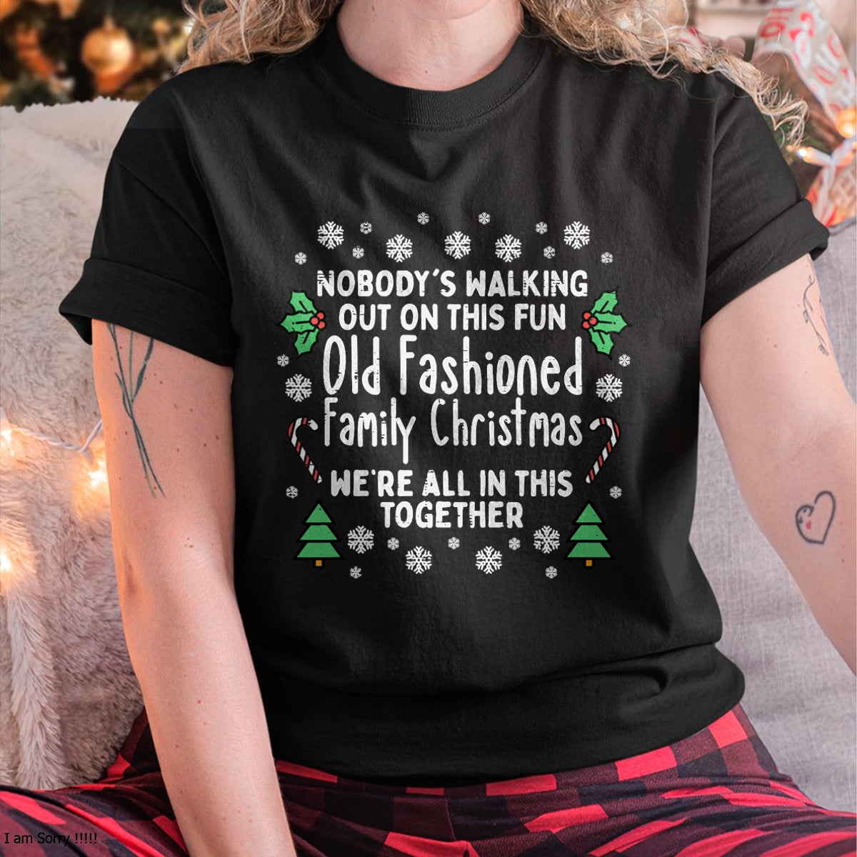 Christmas Shirts for Family, Funny christmas shirts, Christmas Unisex T-Shirt/Hoodie/Sweatshirt HLT00 - Old Fashioned Family Christmas Ugly Xmas Men Women Kids T-Shirt