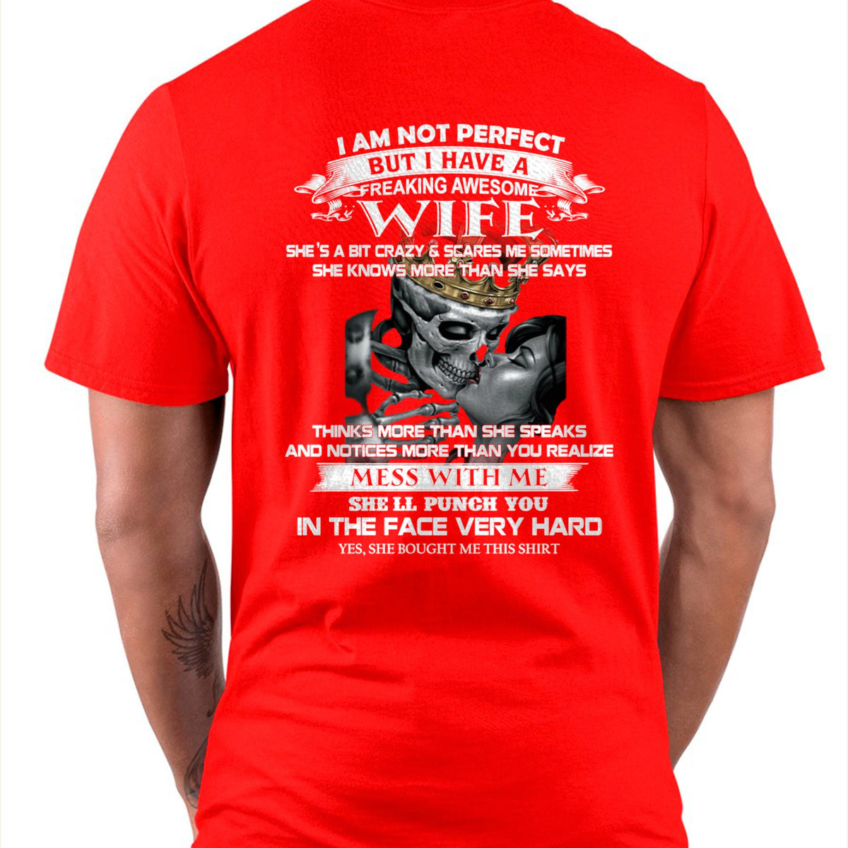 I Am Not Perfect But I Have A Freaking Awesome Wife - Gift For Husband From Wife - TRNN00 (SKU06-34-00)