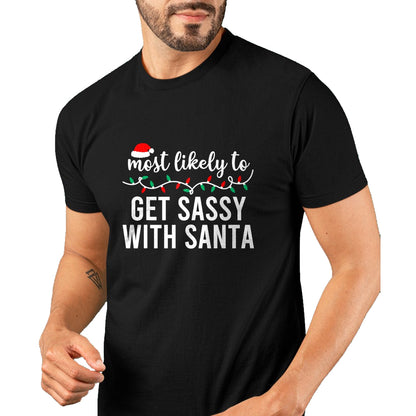 Most Likely To Christmas Shirt Matching Family Pajamas Funny T-Shirt - Christmas Unisex T-Shirt/Hoodie/Sweatshirt - TRNN00