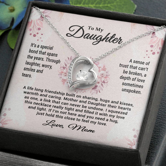 GIFT TO MY DAUGHTER FROM MOM - Forever Love Necklace