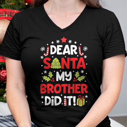 Christmas Shirts for Family, Funny christmas shirts, Christmas Unisex T-Shirt/Hoodie/Sweatshirt HLT00 - Dear Santa My Brother Did It Funny Christmas Girls Kids Boys Short Sleeve T-Shirt