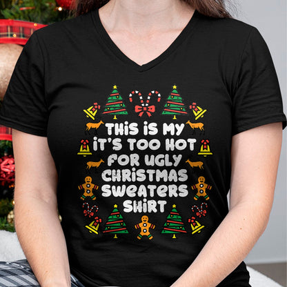 Christmas Shirts for Family, Funny christmas shirts, Christmas Unisex T-Shirt/Hoodie/Sweatshirt HLT00 - Too Hot Ugly Christmas Sweaters Funny Xmas Men Women Family T-Shirt