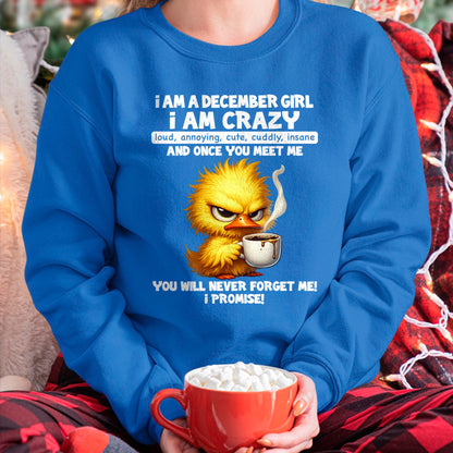 DECEMBER - A Little Crazy, Sassy, Loud & Impossible To Forget - BIRTHDAY GIFT T-SHIRT FOR WOMEN - TRNN12 (SKU2603-195-12)