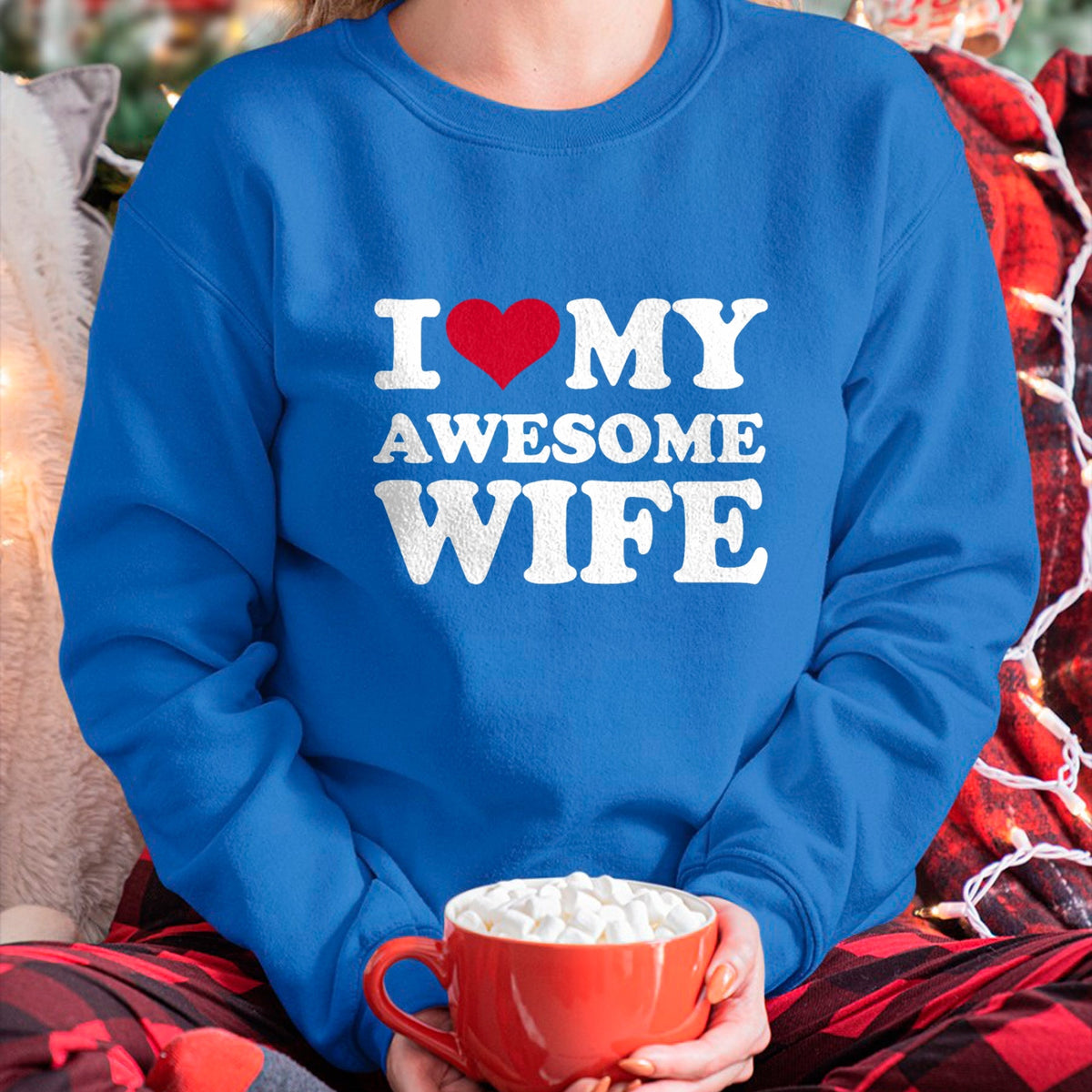 Best Wife Shirt, Wife and Husband Unisex T-Shirt/Hoodie/Sweatshirt HLT00 - I love my awesome wife T-Shirt
