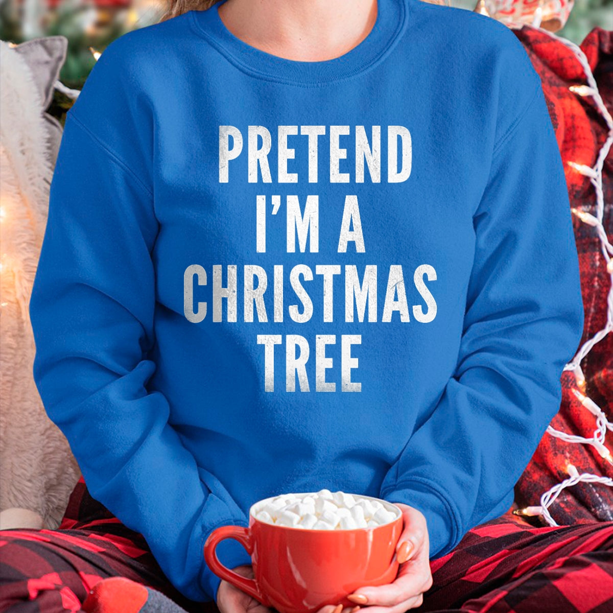 Funny Pretend Im A Christmas Tree Adult Christmas Costume T-Shirt - Christmas Unisex T-Shirt/Hoodie/Sweatshirt - TRNN00