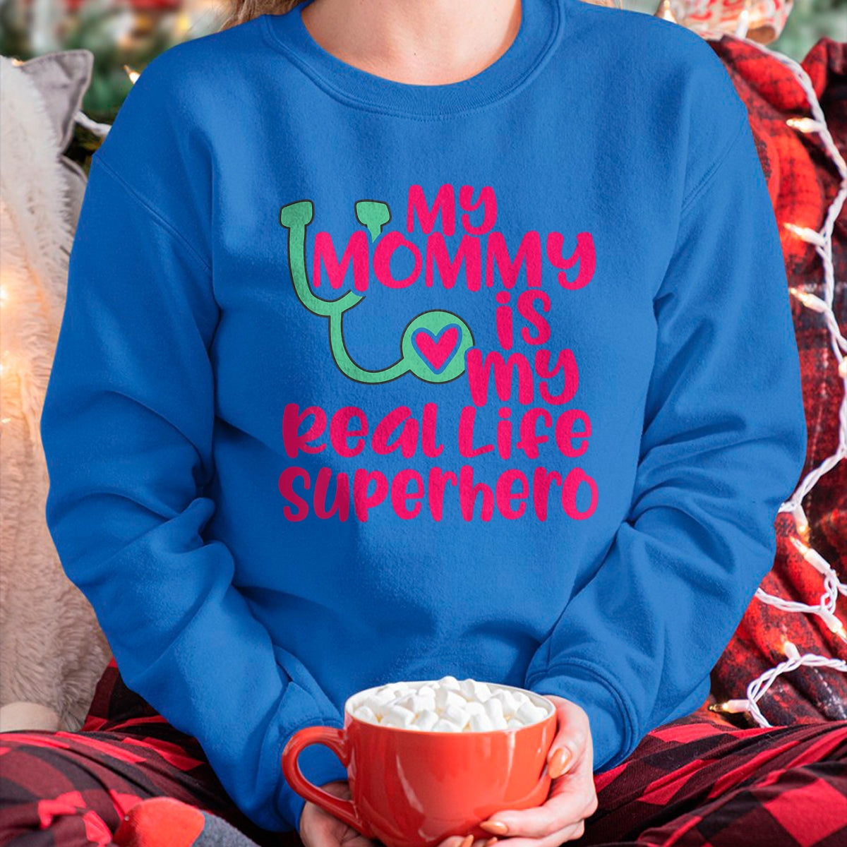 Best Doctor Shirt, Funny Doctor UnisexT-Shirt/Hoodie/Sweatshirt HLT00 - Cute My Mommy is a Real Life Superhero Nurse or Doctor T-Shirt