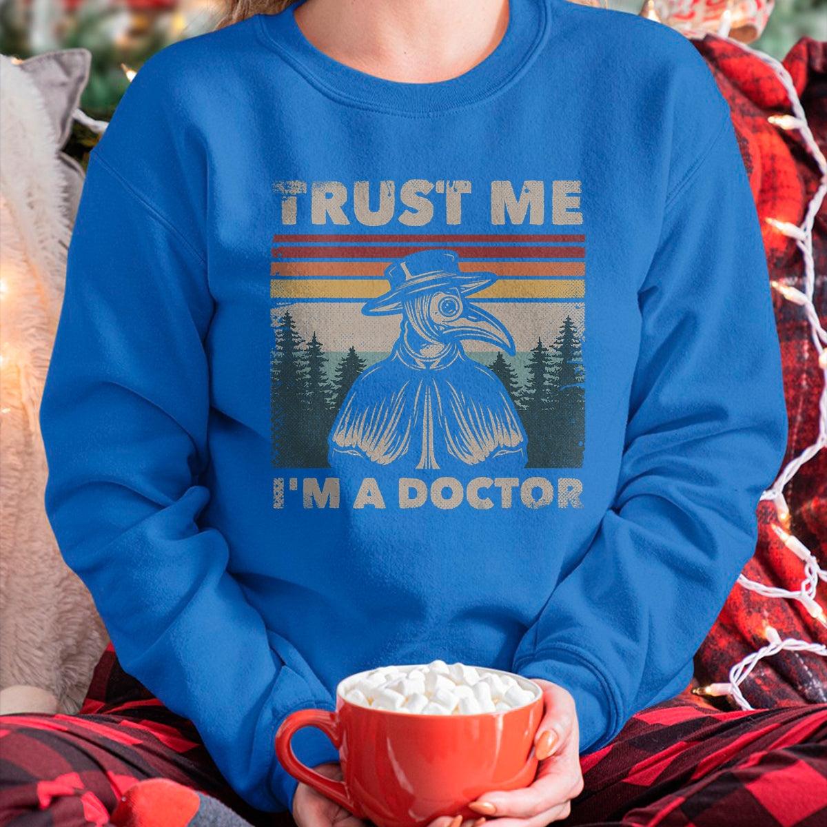 Best Doctor Shirt, Funny Doctor UnisexT-Shirt/Hoodie/Sweatshirt HLT00 - Trust Me I'm A Doctor Plague Doctor Face Mask Physician T-Shirt