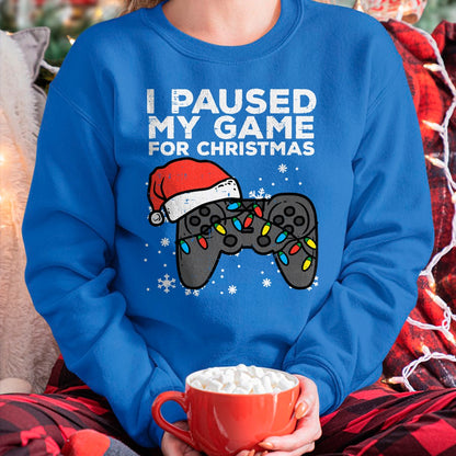 Christmas Shirts for Family, Funny christmas shirts, Christmas Unisex T-Shirt/Hoodie/Sweatshirt HLT00 - Paused My Game Christmas Gamer Xmas Men Boys Kids Youth Teen T-Shirt