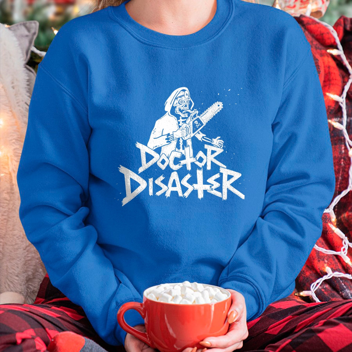 Best Doctor Shirt, Funny Doctor UnisexT-Shirt/Hoodie/Sweatshirt HLT00 - Doctor Disaster T-Shirt