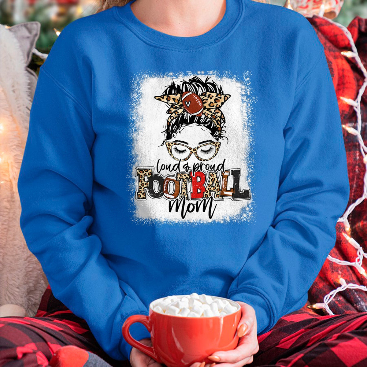 Gift for Mom Shirt, Funny Mom Unisex T-Shirt/Hoodie/Sweatshirt HLT00 - Loud And Proud Football Mom Bleached Leopard Football Mama T-Shirt