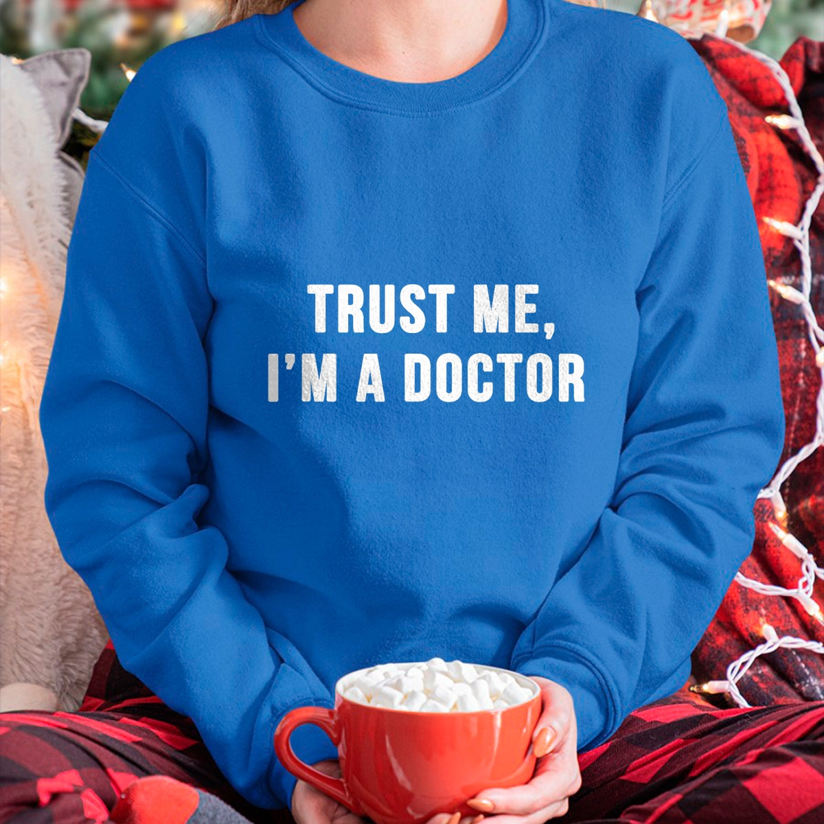 Best Doctor Shirt, Funny Doctor UnisexT-Shirt/Hoodie/Sweatshirt HLT00 - Trust Me I'm a Doctor Shirt Funny Doctor Tee Shirt T-Shirt