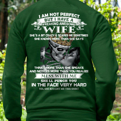 I Am Not Perfect But I Have A Freaking Awesome Wife - Gift For Husband From Wife - TRNN00 (SKU06-34-00)