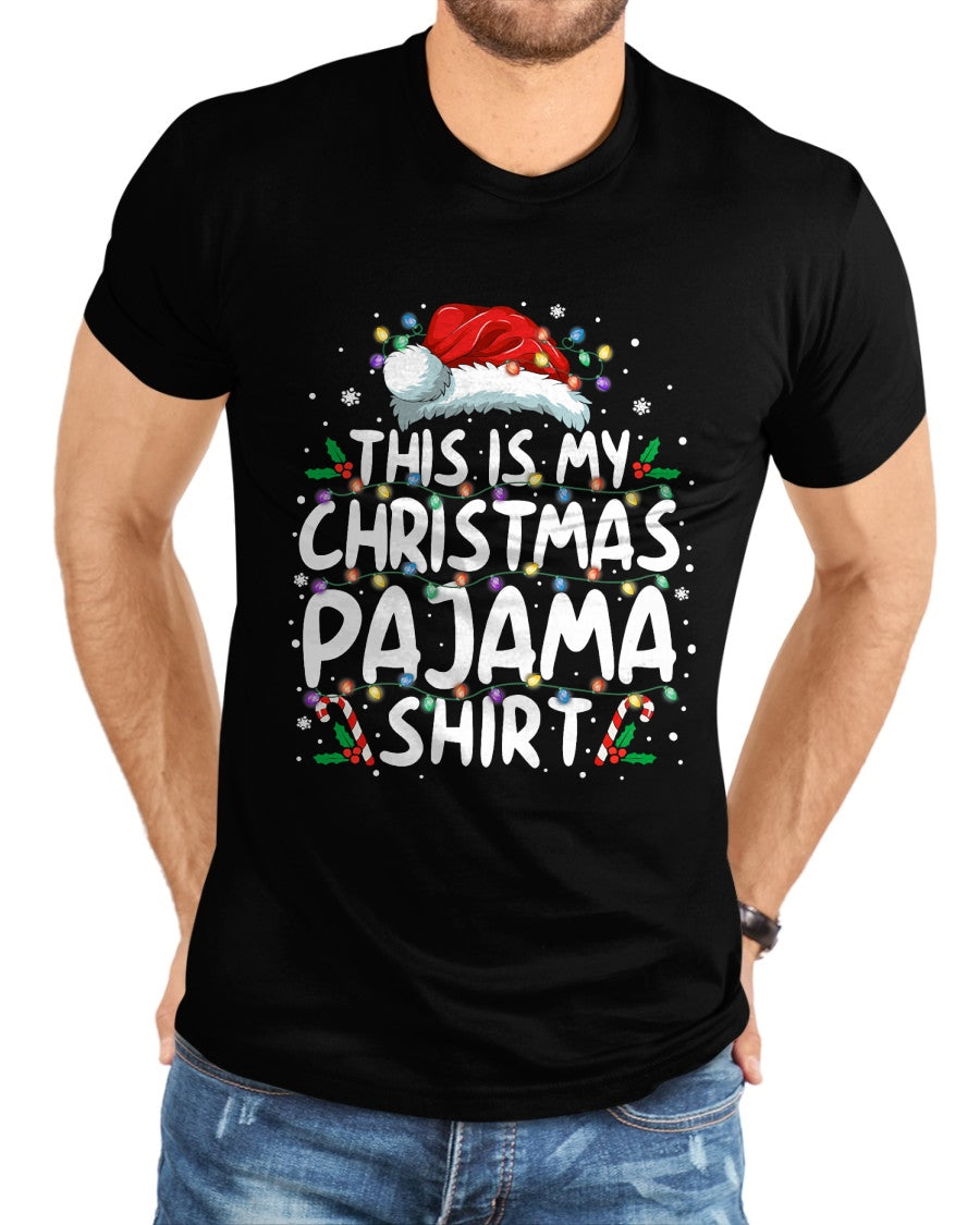 This Is My Christmas Pajama Shirt Funny Xmas PJs Men Women T-Shirt - Christmas Unisex T-Shirt/Hoodie/Sweatshirt - TRNN00