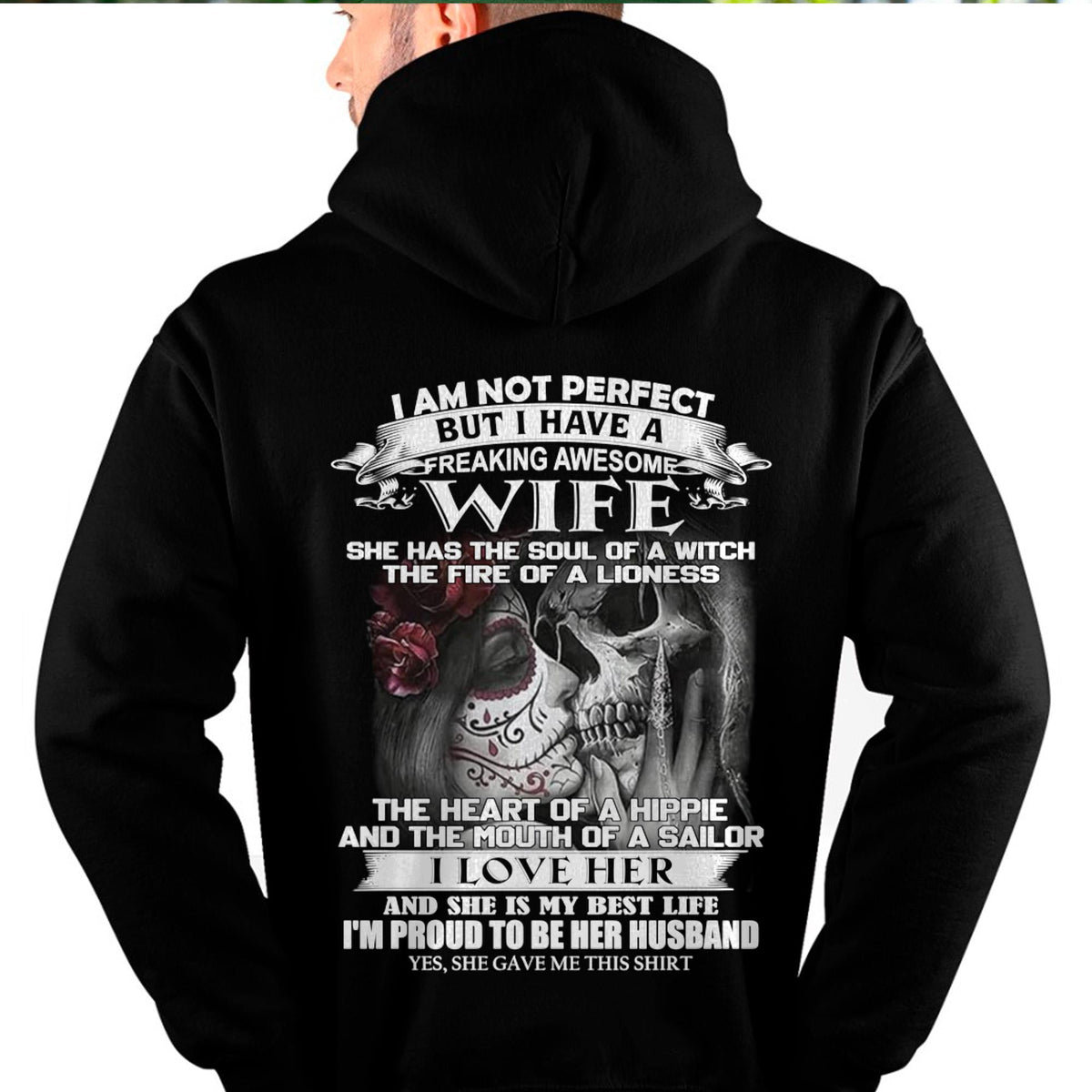 I Am Not Perfect But I Have A Freaking Awesome Wife - Gift For Husband From Wife - TRNN00 (SKU06-31-00)