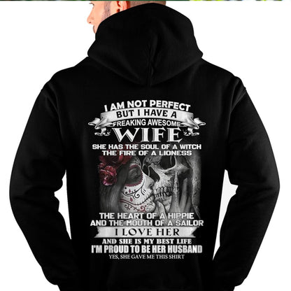 I Am Not Perfect But I Have A Freaking Awesome Wife - Gift For Husband From Wife - TRNN00 (SKU06-31-00)