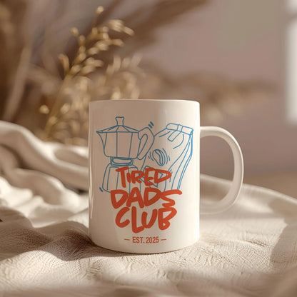TIRED DAD MUG - GIFT FROM DAUGHTER