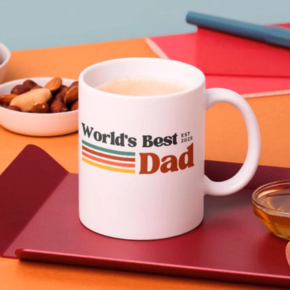 TO THE BEST DAD EST 2025 MUG - GIFT FROM DAUGHTER