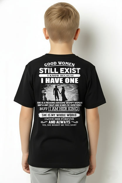 GOOD WOMEN STILL EXIST - PERFECT GIFT FROM WIFE, GIRLFRIEND - TRNN00 (SKU2604-293-00)