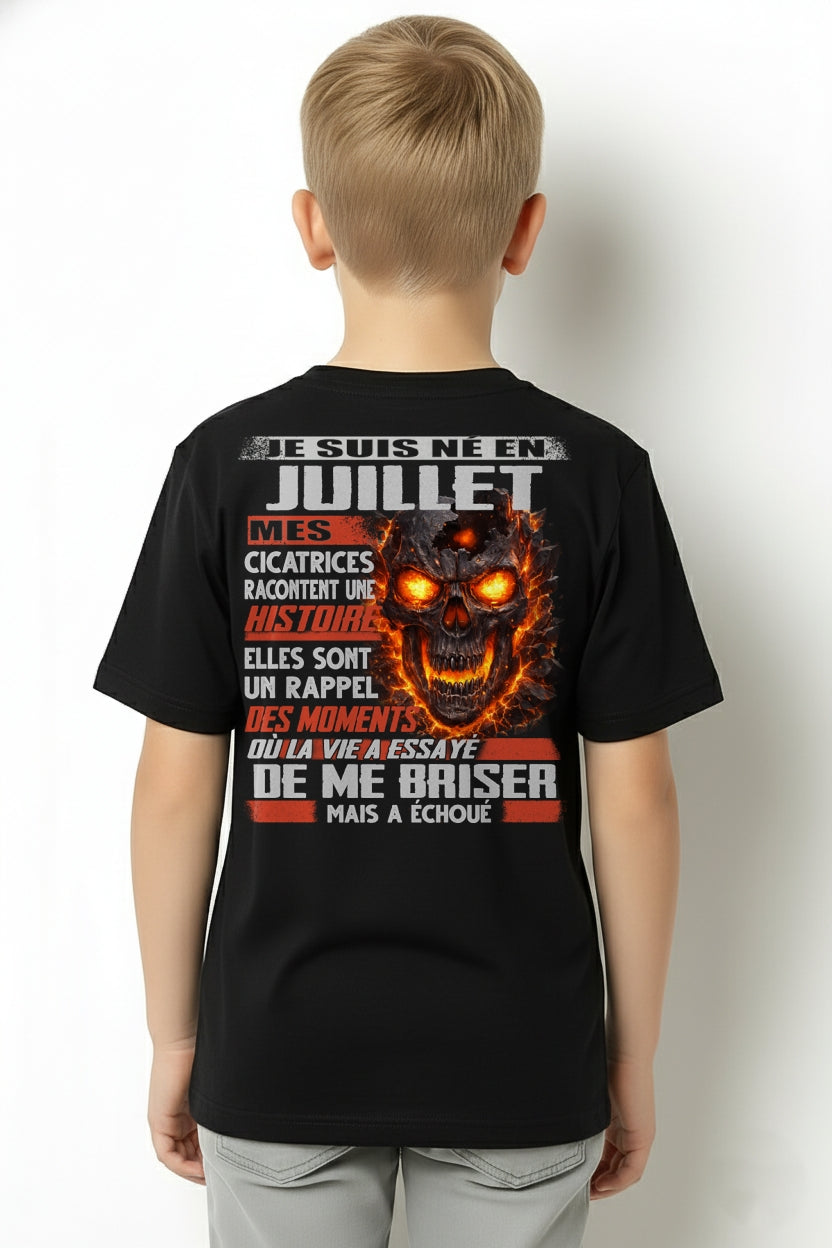 Je Suis Né en Juillet – Mes Cicatrices Racontent Une Histoire | T-Shirt Homme Fort - TRNN07 (SKU26T-01175-07)
