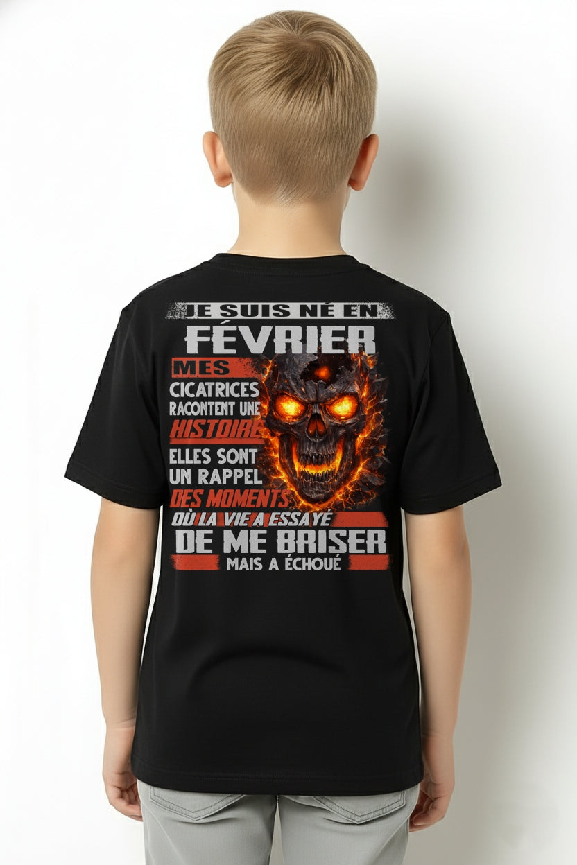 Je Suis Né en Février – Mes Cicatrices Racontent Une Histoire | T-Shirt Homme Fort - TRNN02 (SKU26T-01175-02)