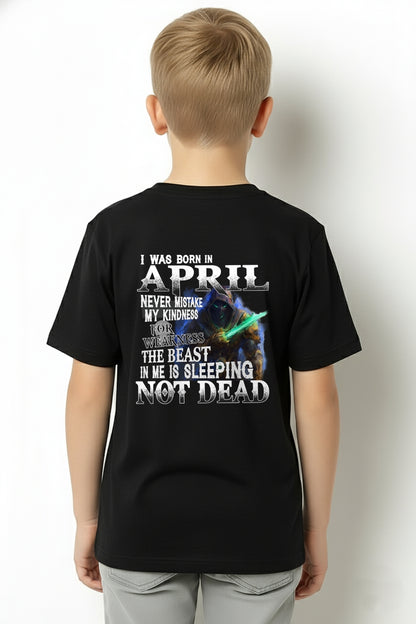APRIL MAN - NEVER MISTAKE MY KINDNESS FOR WEAKNESS THE BEAST IN ME IS SLEEPING NOT DEAD  - TRNN04 (SKU26T-01121-04)